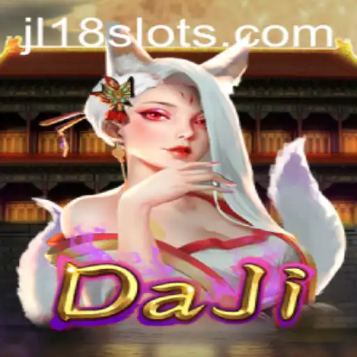 Unveiling DaJi: A Comprehensive Guide to the Latest Gaming Sensation with JL18