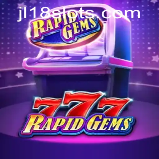 Exploring the World of RapidGems777: A Comprehensive Guide to the Exciting New Game