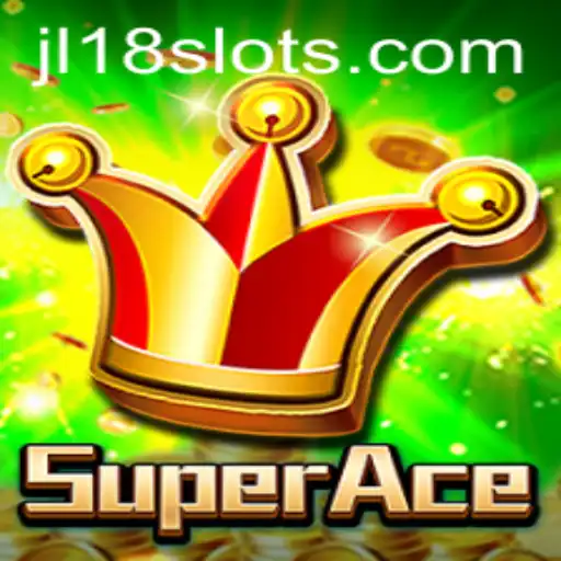 Exploring the Marvels of SuperAce: The JL18 Effect